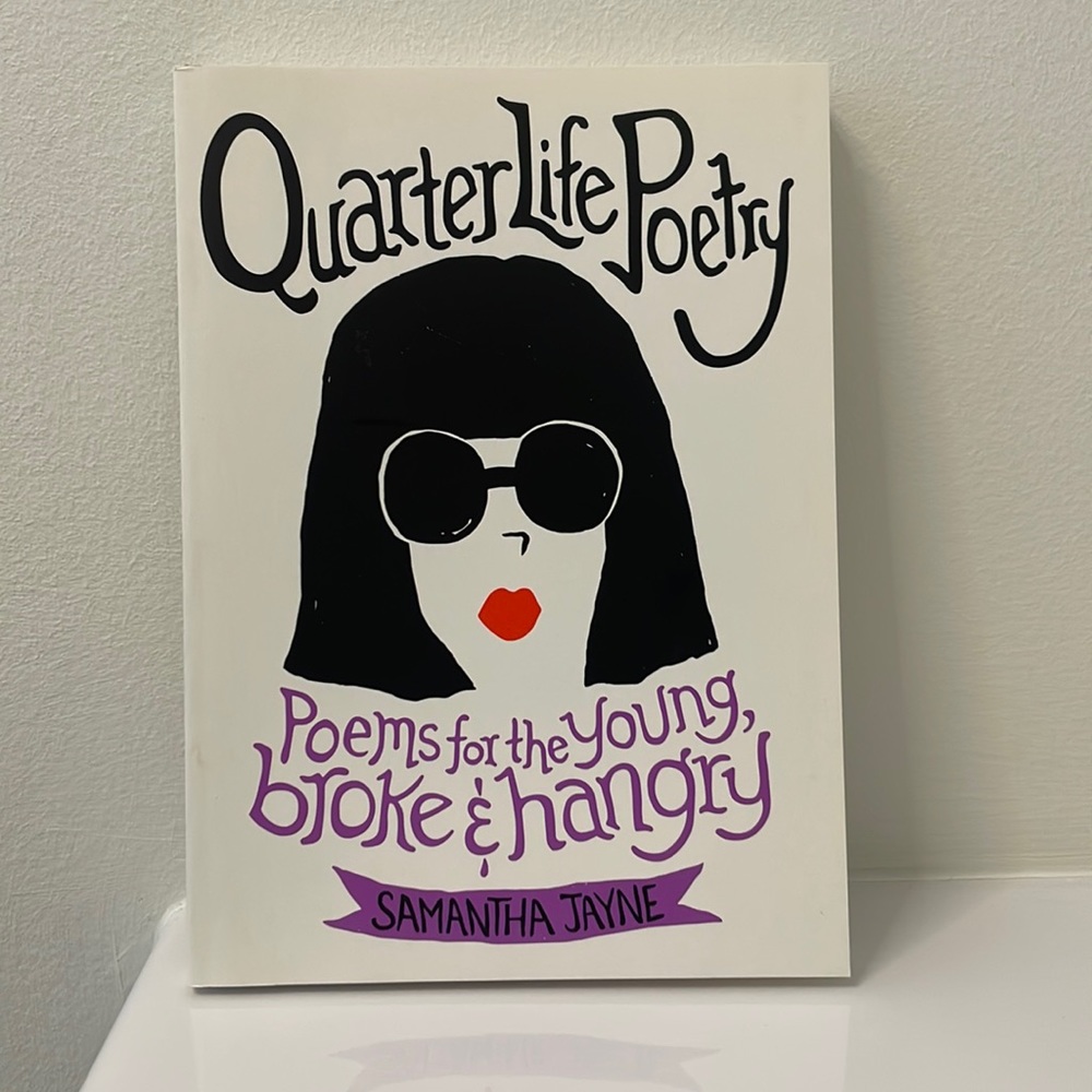 Quarter Life Poetry by Samantha Jayne | softcover | brand new condition